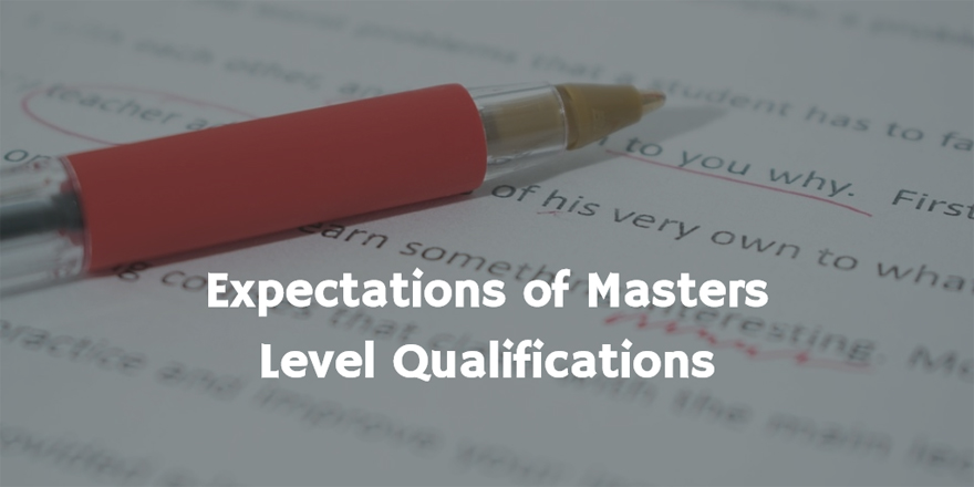 Expectations of Masters Level