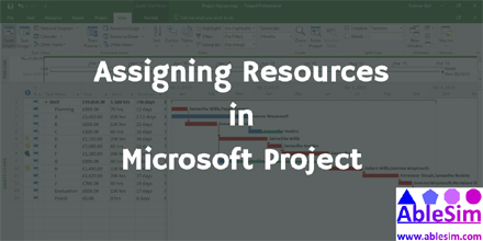 Assigning Resources in MS Project