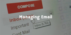 Managing Email