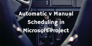 Automatic v Manual Scheduling
