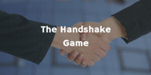 The Handshake Game